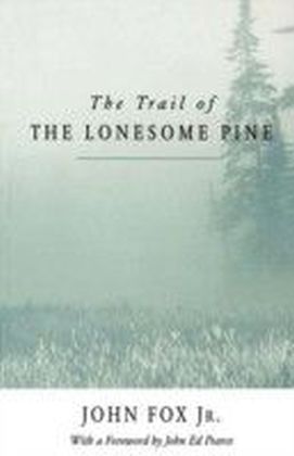 Trail of the Lonesome Pine