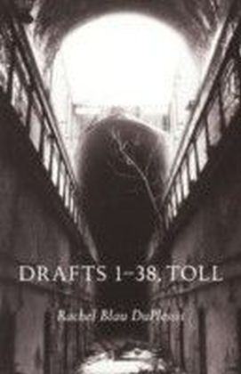 Drafts 1-38, Toll