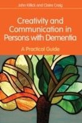 Creativity and Communication in Persons with Dementia