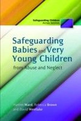 Safeguarding Babies and Very Young Children from Abuse and Neglect main product photo