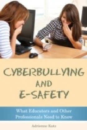 Cyberbullying and E-safety