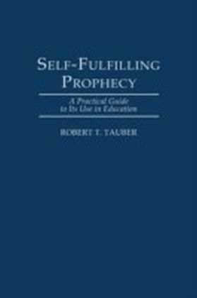 Self-Fulfilling Prophecy