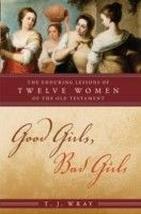 Good Girls, Bad Girls
