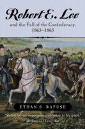 Robert E. Lee and the Fall of the Confederacy, 1863-1865 main product photo