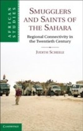 Smugglers and Saints of the Sahara