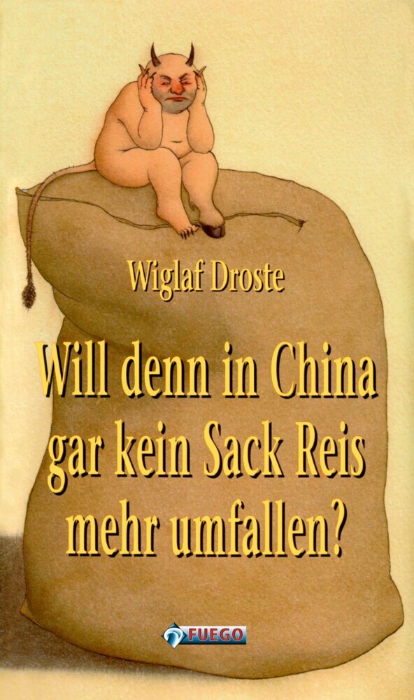 Will denn in China gar kein Sack Reis mehr umfallen? main product photo