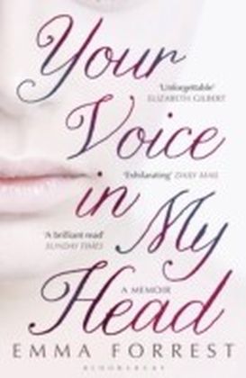 Your Voice in My Head