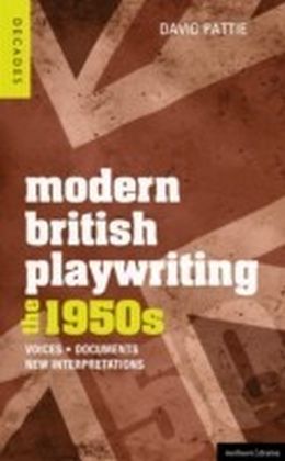 Modern British Playwriting: The 1950s
