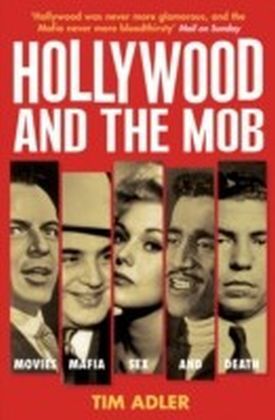Hollywood and the Mob