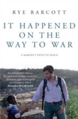 It Happened on the Way to War