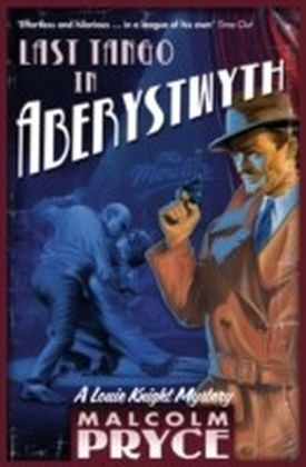Last Tango in Aberystwyth