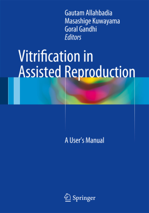 Vitrification in Assisted Reproduction 