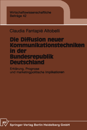 Die Diffusion neuer Kommunikationstechniken in der Bundesrepub...