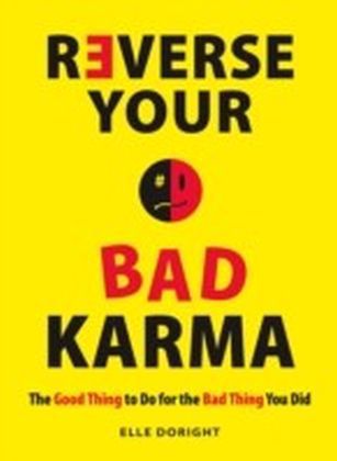 Reverse Your Bad Karma