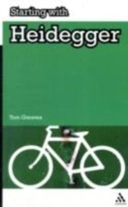 Starting with Heidegger