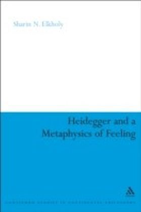 Heidegger and a Metaphysics of Feeling