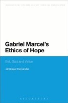 Gabriel Marcel's Ethics of Hope