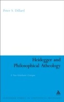 Heidegger and Philosophical Atheology