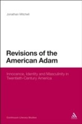 Revisions of the American Adam