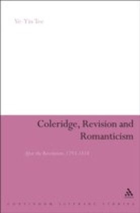 Coleridge, Revision and Romanticism