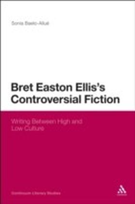 Bret Easton Ellis's Controversial Fiction