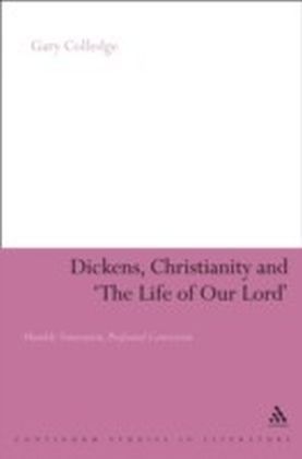 Dickens, Christianity and 'The Life of Our Lord'
