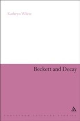 Beckett and Decay