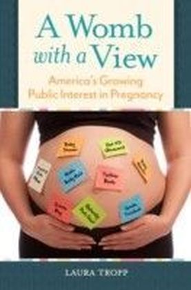 Womb with a View