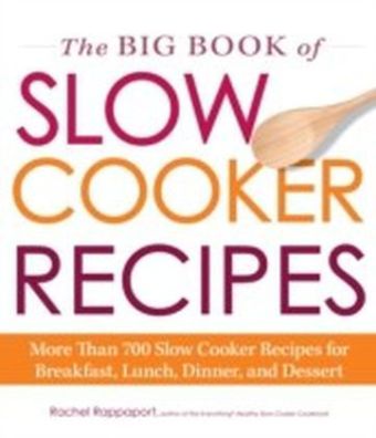 Big Book of Slow Cooker Recipes