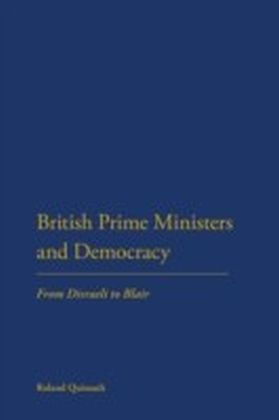 British Prime Ministers and Democracy