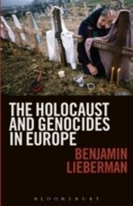Holocaust and Genocides in Europe