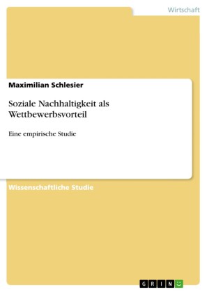 Soziale Nachhaltigkeit als Wettbewerbsvorteil