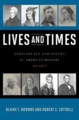Lives and Times