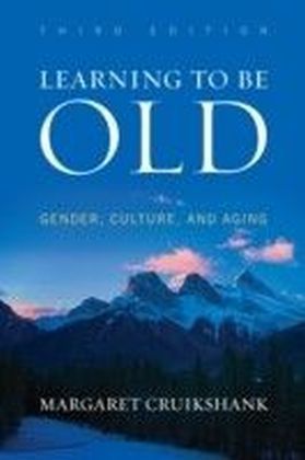 Learning to Be Old