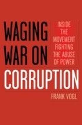 Waging War on Corruption
