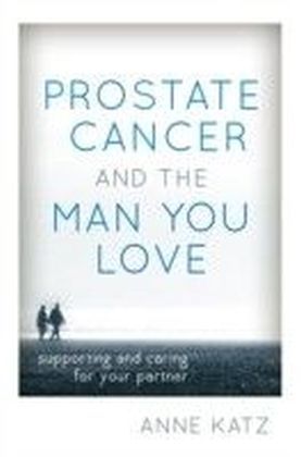 Prostate Cancer and the Man You Love