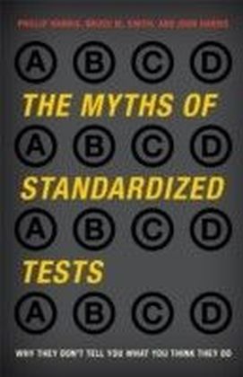 Myths of Standardized Tests