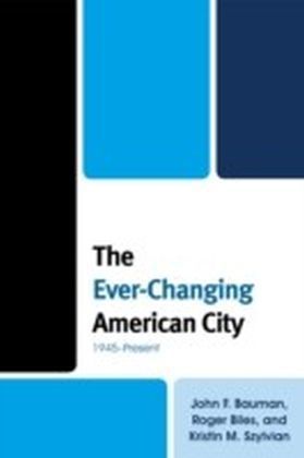 Ever-Changing American City