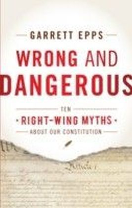 Wrong and Dangerous