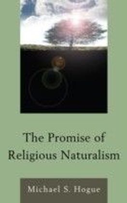 Promise of Religious Naturalism