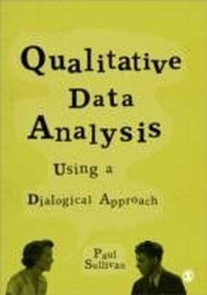 Qualitative Data Analysis Using a Dialogical Approach main product photo