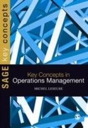 Key Concepts in Operations Management