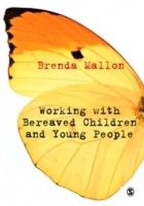 Working with Bereaved Children and Young People
