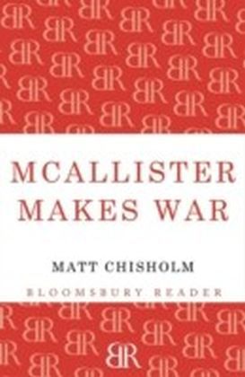 McAllister Makes War
