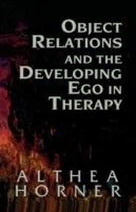 Object Relations and the Developing Ego in Therapy