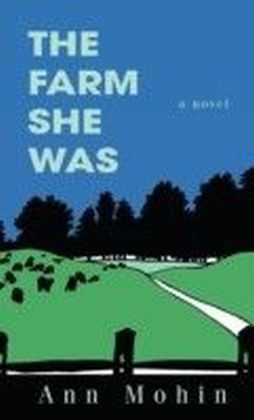 Farm She Was