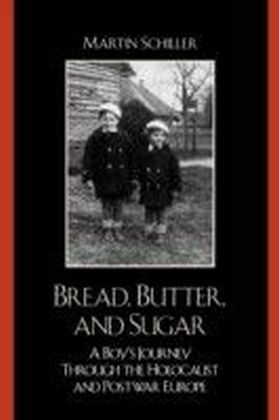 Bread, Butter, and Sugar