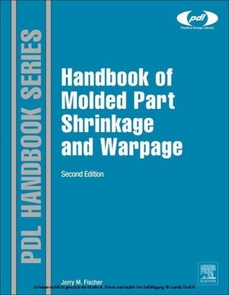 Handbook of Molded Part Shrinkage and Warpage