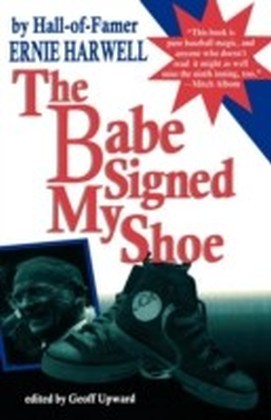 Babe Signed My Shoe main product photo