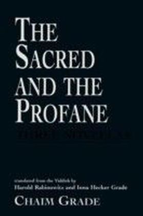Sacred and the Profane
